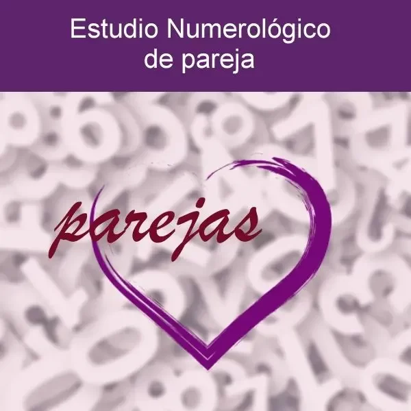 Estudio Numerología de Pareja - Raquel González